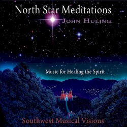North Star Meditations