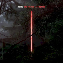 The One You Left Behind