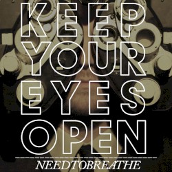 Keep Your Eyes Open