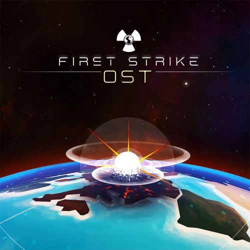 First Strike Original Soundtrack