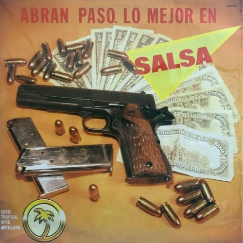 Abran paso. Lo mejor en salsa