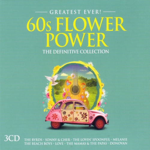 Greatest Ever! 60s Flower Power: The Definitive Collection