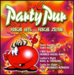 Party Pur - Freche Hits für freche Zeiten