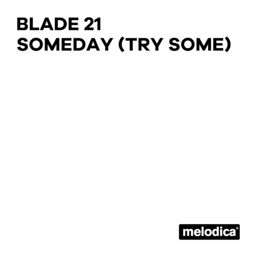 Someday (Try Some)
