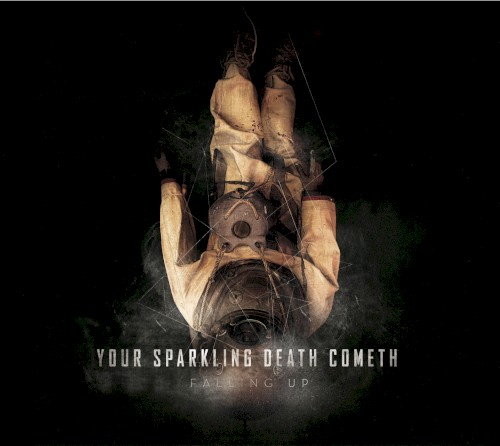 Your Sparkling Death Cometh