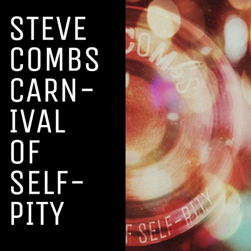 Carnival of Self-Pity