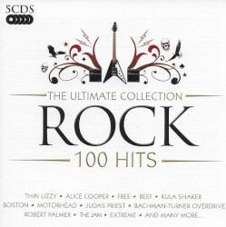 The Ultimate Collection: Rock - 100 Hits