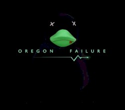 Oregon Failure