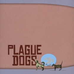 Plague Dogs