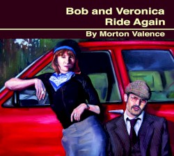 Bob and Veronica Ride Again