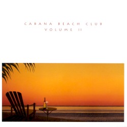 Cabana Beach Club, Volume 2