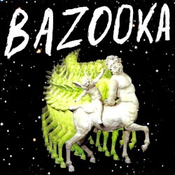 Bazooka