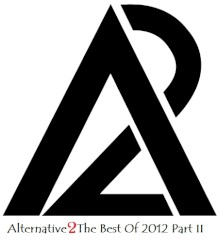 Alternative 2: The Best of 2012, Part II