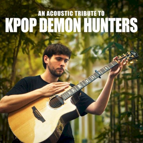 An Acoustic Tribute to KPop Demon Hunters