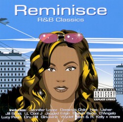 Reminisce: R&B Classics