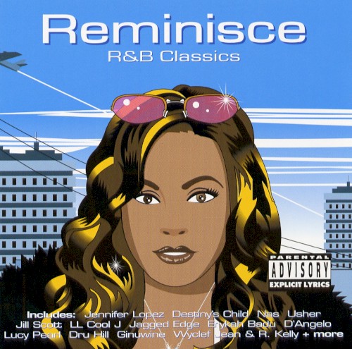 Reminisce: R&B Classics