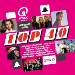 Qmusic Presents: Het Beste Uit de Top 40 2023 #3