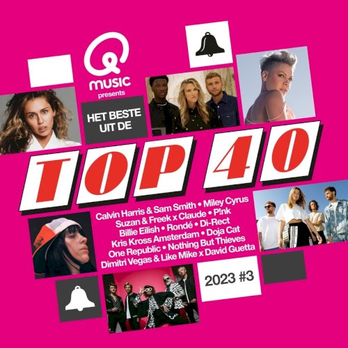 Qmusic Presents: Het Beste Uit de Top 40 2023 #3
