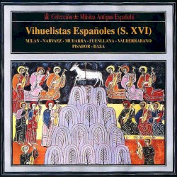 Vihuelistas Españoles (S. XVI)