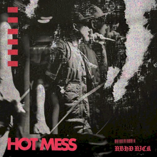 Hot Mess