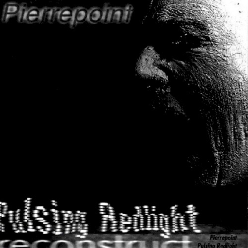 Pulsing Redlight/Reconstruct