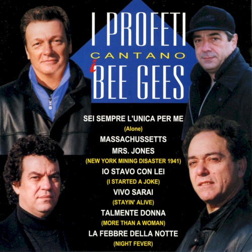 I Profeti cantano i Bee Gees