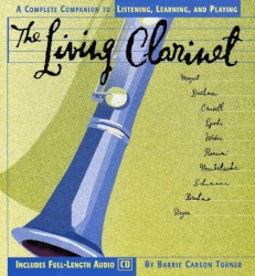 The Living Clarinet
