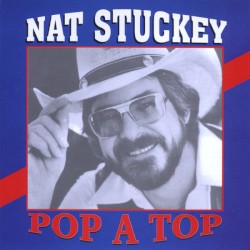 Nat Stuckey: Pop a Top