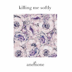 killing me softly