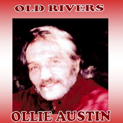 Old Rivers