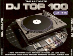 The Ultimate DJ Top 100