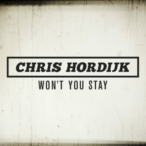 Won't You Stay