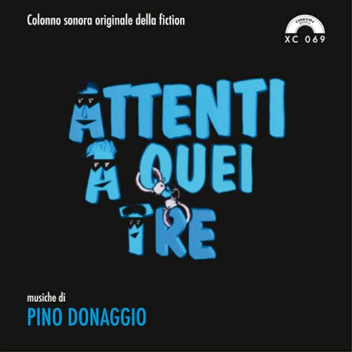 Attenti a quei tre (Colonna sonora della fiction TV)