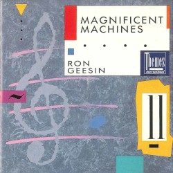 Magnificent Machines