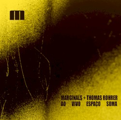 MarginalS + Thomas Rohrer @ Soma
