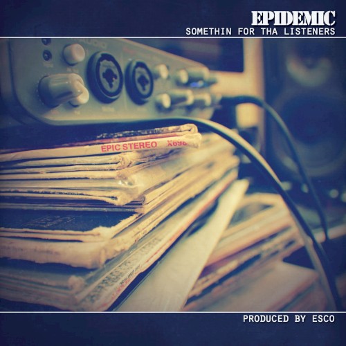 Somethin’ for tha Listeners