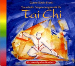 Traumhafte Entspannungsmusik für Tai Chi