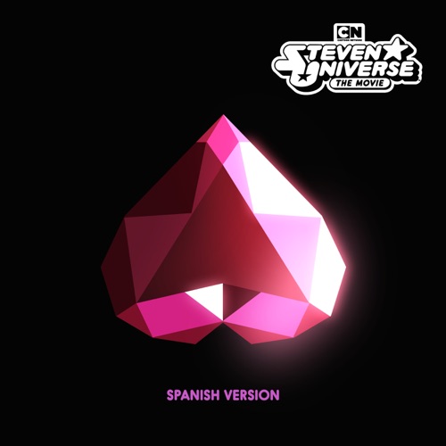 Steven Universe: The Movie (Spanish version)