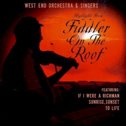 Highlights from Fiddler on the Roof