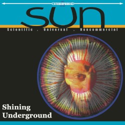 Shining Underground (Deluxe Edition)