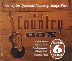 The Ultimate Country Collection: Top of the 60’s, 70’s and 80’s Country Songs