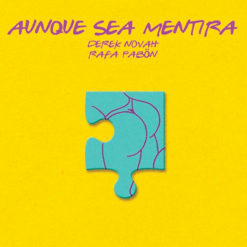 Aunque sea mentira