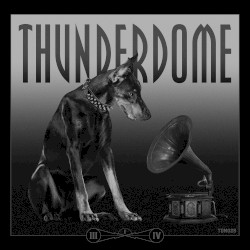 Thunderdome Vinyl Series III of IV