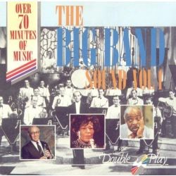 The Big Band Sound, Volume 1
