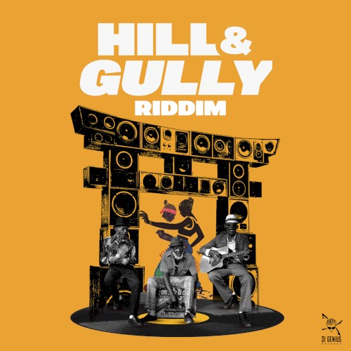 Hill & Gully Riddim - Instrumental