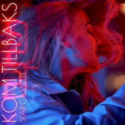 Kom tillbaks