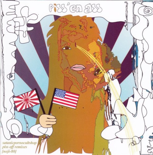 Piss'en Ass, piss off remixes