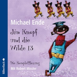 Jim Knopf und die Wilde 13: Die Komplettlesung