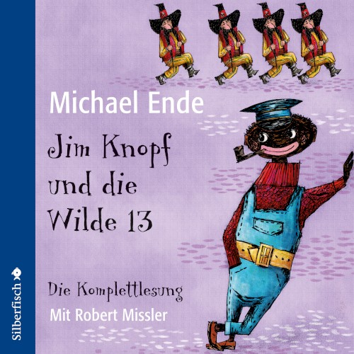 Jim Knopf und die Wilde 13: Die Komplettlesung