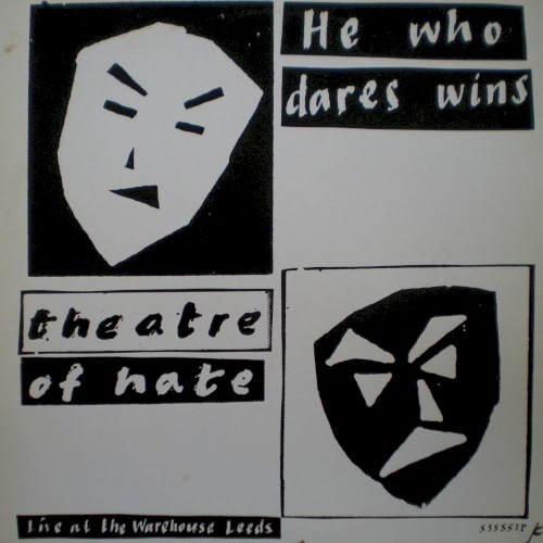 He Who Dares Wins (live at the Warehouse Leeds)